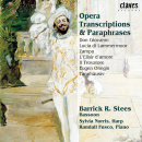 Opera Transcriptions & Paraphrases 