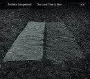 The Land That Is Not