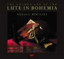 Lute in Bohemia (The Golden Age of the)