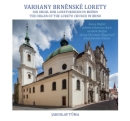 Varhany brn�nsk� lorety